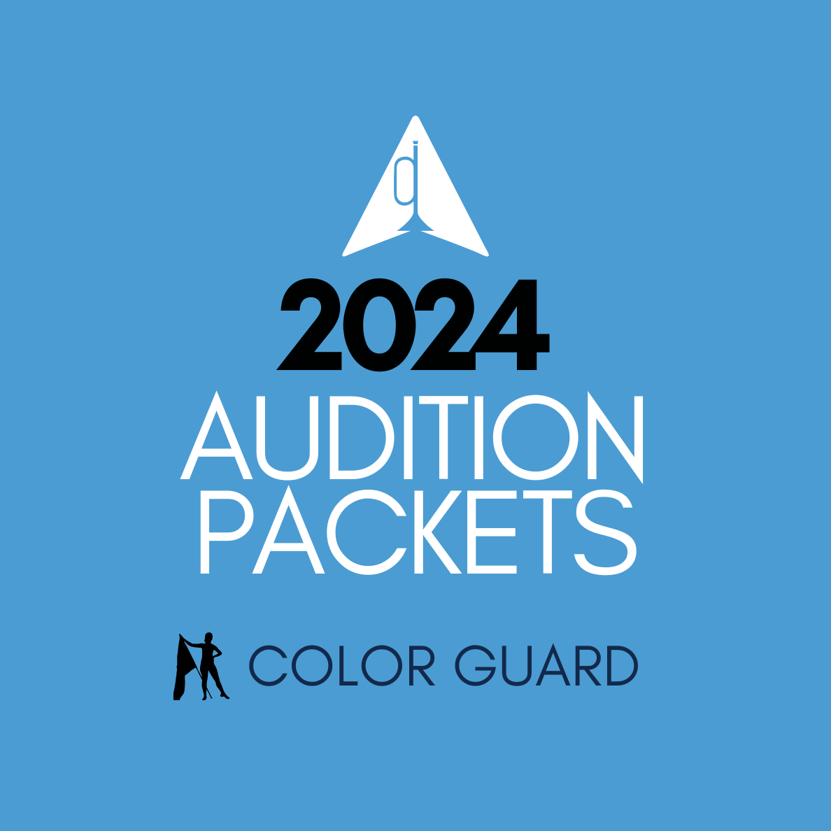 2024 Audition Packet: Color Guard